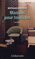 Maisons pour touristes
